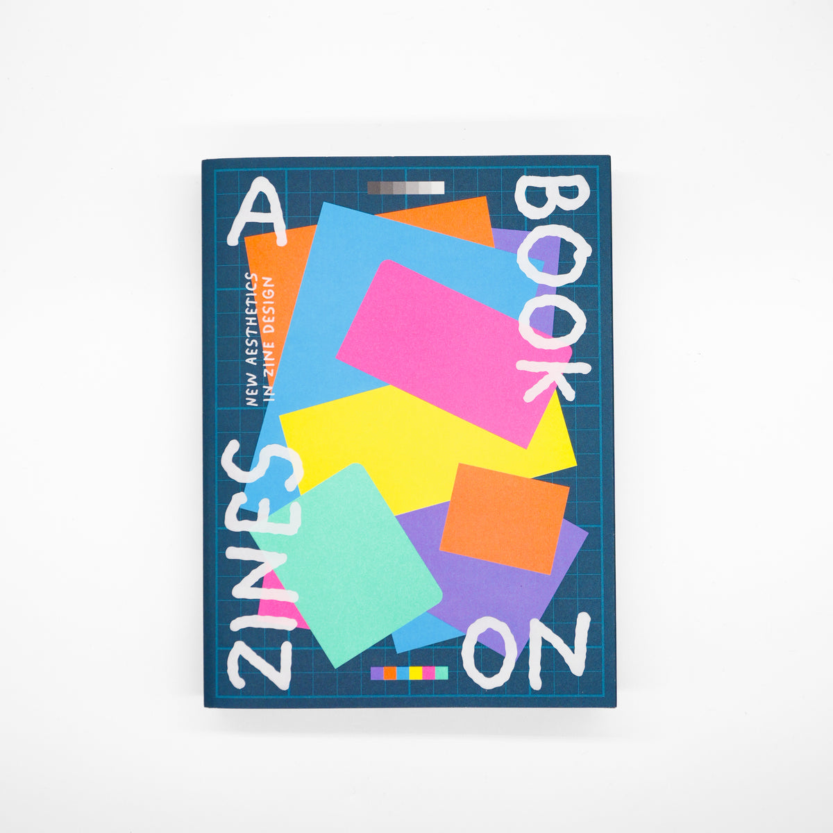 A Book on Zines: New Aesthetics in Zine Design